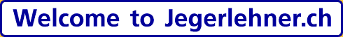 Welcome to Jegerlehner.ch